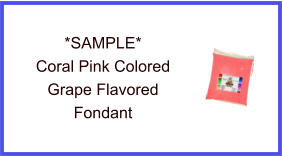 Coral Pink Grape Fondant Sample