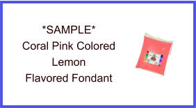 Coral Pink Lemon Fondant Sample