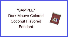 Dark Mauve Coconut Fondant Sample
