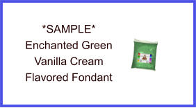 Enchanted Green Vanilla Cream Fondant Sample