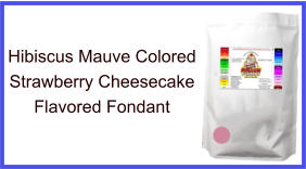Hibiscus Mauve Strawberry Cheesecake Fondant