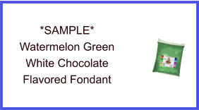 Watermelon Green White Chocolate Fondant Sample