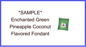 Enchanted Green Pineapple Coconut Fondant Sample